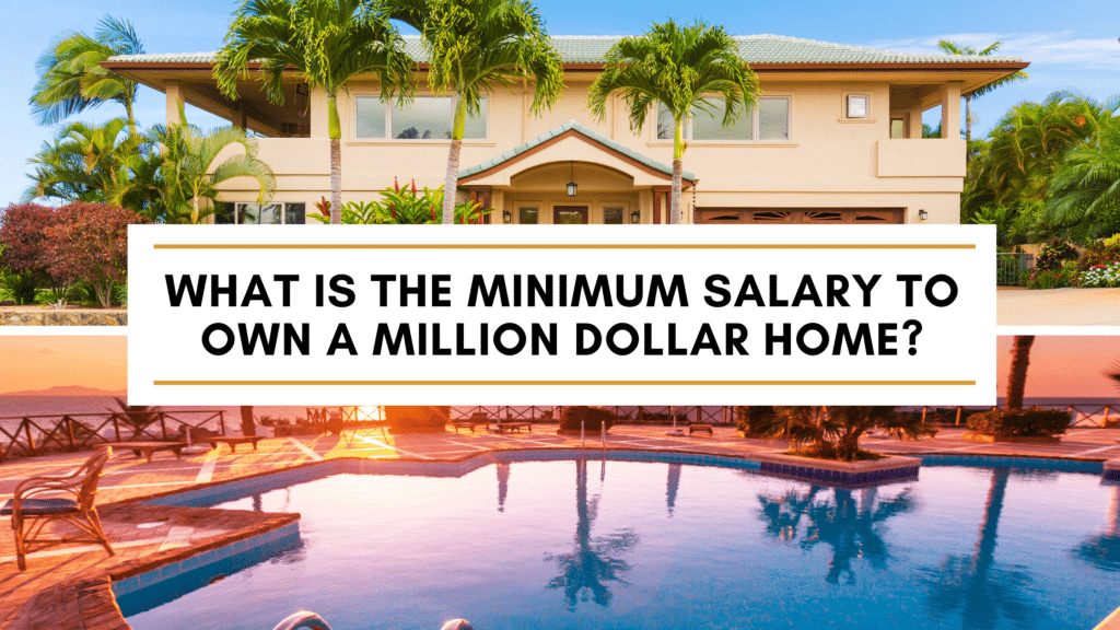 how to afford a million dollar home