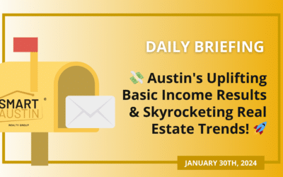 💸 Austin’s Uplifting Basic Income Results & Skyrocketing Real Estate Trends! 🚀