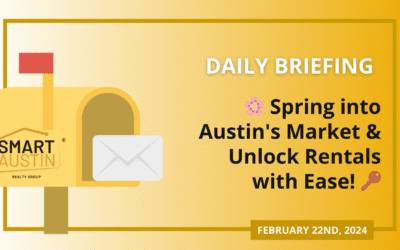 🌸 Spring into Austin’s Market & Unlock Rentals with Ease! 🔑
