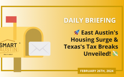 🚀 East Austin’s Housing Surge & Texas’s Tax Breaks Unveiled! 💸