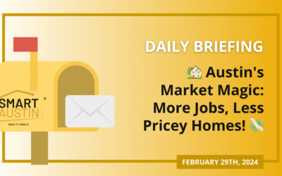 🏡 Austin’s Market Magic: More Jobs, Less Pricey Homes! 💸